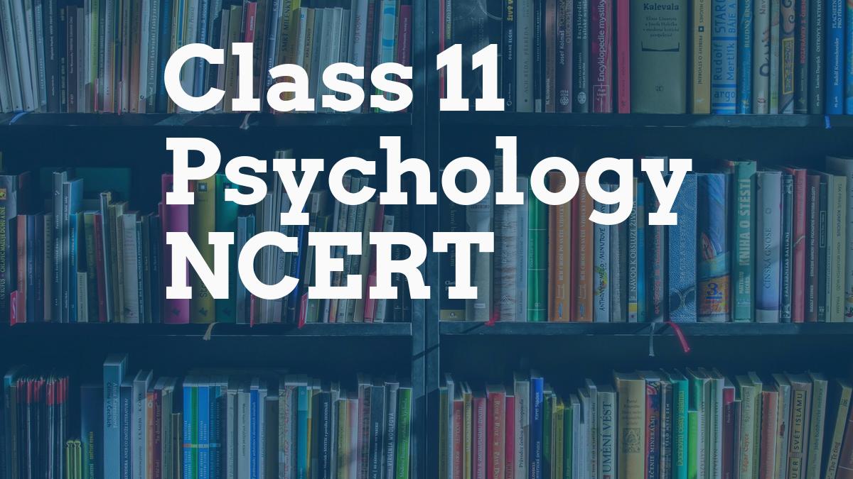 Class 11 Psychology NCERT